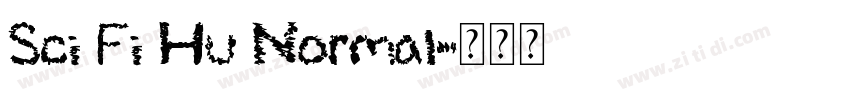 Sci Fi Hu Normal字体转换